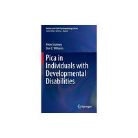 Springer International Publishing AG Pica in Individuals with Developmental Disabilities (inbunden, eng)