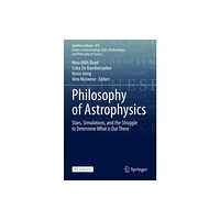 Springer International Publishing AG Philosophy of Astrophysics (häftad, eng)