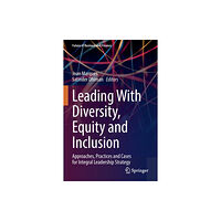 Springer Nature Switzerland AG Leading With Diversity, Equity and Inclusion (häftad, eng)