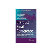 Springer International Publishing AG Stardust Final Conference (inbunden, eng)