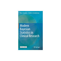 Springer International Publishing AG Modern Bayesian Statistics in Clinical Research (inbunden, eng)