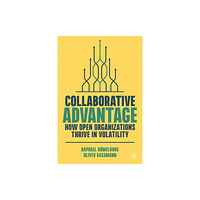 Springer International Publishing AG Collaborative Advantage (inbunden, eng)