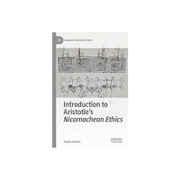 Springer International Publishing AG Introduction to Aristotle's Nicomachean Ethics (häftad, eng)