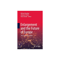 Springer International Publishing AG Enlargement and the Future of Europe (häftad, eng)