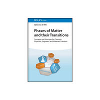 Wiley-VCH Verlag GmbH Phases of Matter and their Transitions (inbunden, eng)