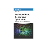 Wiley-VCH Verlag GmbH Introduction to Continuous Symmetries (inbunden, eng)