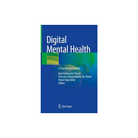 Springer International Publishing AG Digital Mental Health (inbunden, eng)