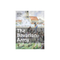 Zeughausverlag GmbH The Bavarian Army 1806-1813 (häftad, eng)