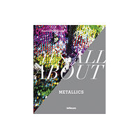 teNeues Publishing UK Ltd It’s All About Metallics (inbunden, eng)