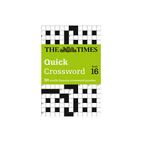 HarperCollins Publishers The Times Quick Crossword Book 16 (häftad, eng)