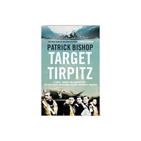 HarperCollins Publishers Target Tirpitz (häftad, eng)