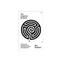 HarperCollins Publishers The Imaginary Museum (inbunden, eng)