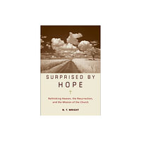 Harpercollins publishers inc Surprised by Hope (inbunden, eng)