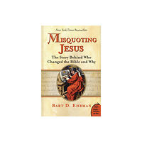 Harpercollins publishers inc Misquoting Jesus (häftad, eng)