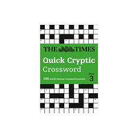 HarperCollins Publishers The Times Quick Cryptic Crossword Book 3 (häftad, eng)