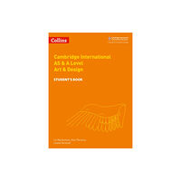 HarperCollins Publishers Cambridge International AS & A Level Art & Design Student's Book (häftad, eng)