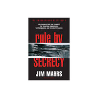 Harpercollins publishers inc Rule by Secrecy (häftad, eng)