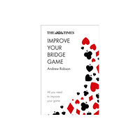 HarperCollins Publishers The Times Improve Your Bridge Game (häftad, eng)