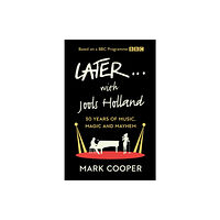 HarperCollins Publishers Later ... With Jools Holland (inbunden, eng)