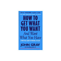 Ebury Publishing How To Get What You Want And Want What You Have (häftad, eng)