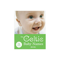 Ebury Publishing The Celtic Baby Names Book (häftad, eng)