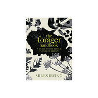 Ebury Publishing The Forager Handbook (inbunden, eng)