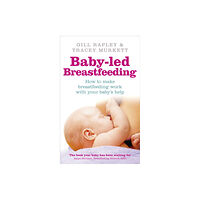 Ebury Publishing Baby-led Breastfeeding (häftad, eng)