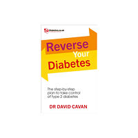 Ebury Publishing Reverse Your Diabetes (häftad, eng)