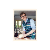 Ebury Publishing Brilliant Bread (inbunden, eng)