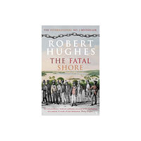 Vintage Publishing The Fatal Shore (häftad, eng)