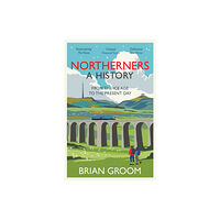HarperCollins Publishers Northerners (häftad, eng)