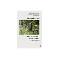 Vintage Publishing These Silent Mansions (häftad, eng)