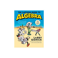 Harpercollins publishers inc The Cartoon Guide to Algebra (häftad, eng)