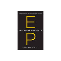 Harpercollins publishers inc Executive Presence (inbunden, eng)