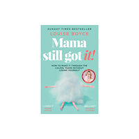 HarperCollins Publishers Mama Still Got It (häftad, eng)