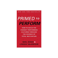 Harpercollins publishers inc Primed to Perform (inbunden, eng)