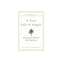 Harpercollins publishers inc A Tree Full of Angels (inbunden, eng)