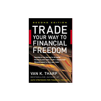 McGraw-Hill Education - Europe Trade Your Way to Financial Freedom (inbunden, eng)