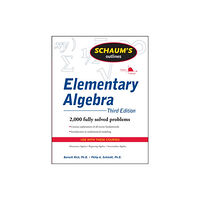 McGraw-Hill Education - Europe Schaum's Outline of Elementary Algebra, 3ed (häftad, eng)