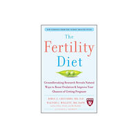 McGraw-Hill Education - Europe The Fertility Diet: Groundbreaking Research Reveals Natural Ways to Boost Ovulation and Improve Your Chances of Getting...