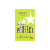 McGraw-Hill Education - Europe Pursuit of Perfect: Stop Chasing Perfection and Discover the True Path to Lasting Happiness (UK PB) (häftad, eng)