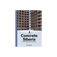 Zupagrafika Concrete Siberia (inbunden, eng)