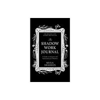 HarperCollins Publishers The Shadow Work Journal (häftad, eng)