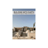 Instituto Monsa de Ediciones Building with Earth (inbunden, eng)