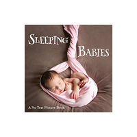 Independently Published Sleeping Babies, A No Text Picture Book (häftad, eng)