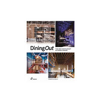 Hoaki Dining Out: The New Restaurant Interior Design (inbunden, eng)