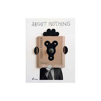 Hoaki Isidro Ferrer: About Nothing (inbunden, eng)