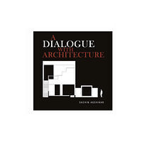 Copal Publishing A Dialogue with Architecture (inbunden, eng)
