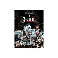 Guido Tommasi Editore The Boqueria (inbunden, eng)