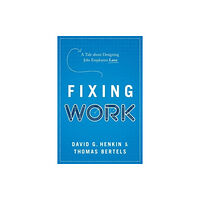 Greenleaf Book Group LLC Fixing Work (inbunden, eng)